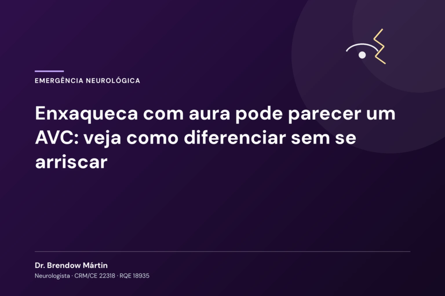 Enxaqueca com aura pode parecer um AVC: veja como diferenciar sem se arriscar